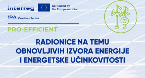 Poziv na edukativne radionice o obnovljivim izvorima energije i energetskoj učinkovitosti u sklopu projekta PRO-EFFICIENT